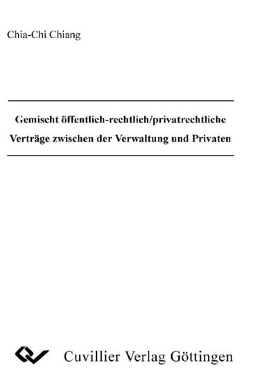 Gemischt öffentlich-rechtlich/privatrechtliche Verträge zwischen der Verwaltung und Privaten main product photo