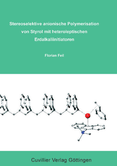 Stereoselektive anionische Polymersisation von Styrol mit heteroleptischen Erdalkaliinitiatoren main product photo
