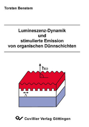 Lumineszenz-Dynamik und stimulierte Emission von organischen D&#xFC;nnschichten