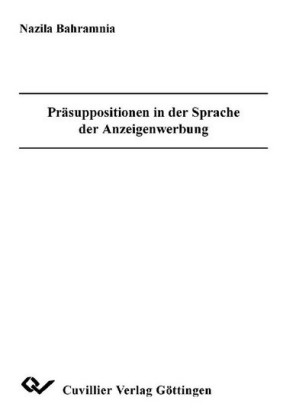 Pr&#xE4;suppositionen in der Sprache der Anzeigenwerbung