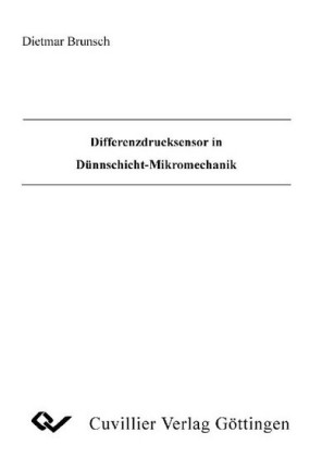 Differenzdrucksensor in D&#xFC;nnschicht-Mikromechanik