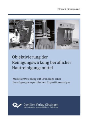 Objektivierung der Reinigungswirkung beruflicher Hautreinigungsmittel