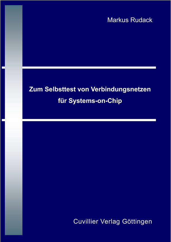 Zum Selbsttest von Verbindungsnetzen für Systems on Chip main product photo