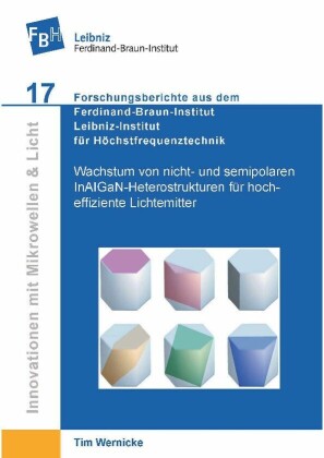 Wachstum von nicht- und semipolaren InAIGaN-Heterostrukturen f&#xFC;r hocheffiziente Lichtemitter
