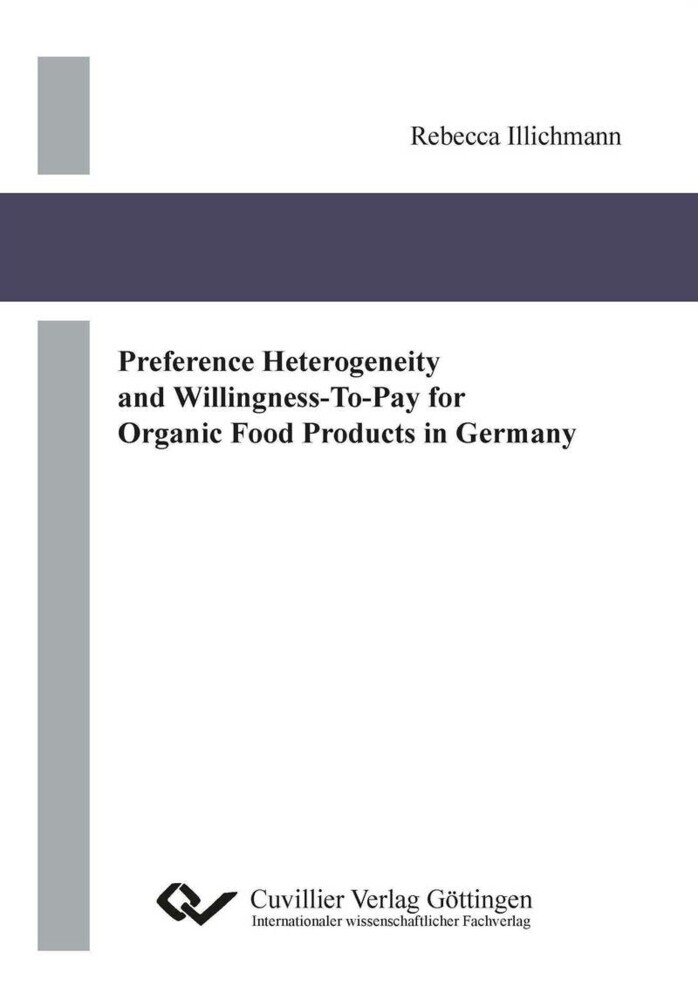 Preference Heterogeneity and Willingness-To-Pay for Organic Food Products in Germany main product photo