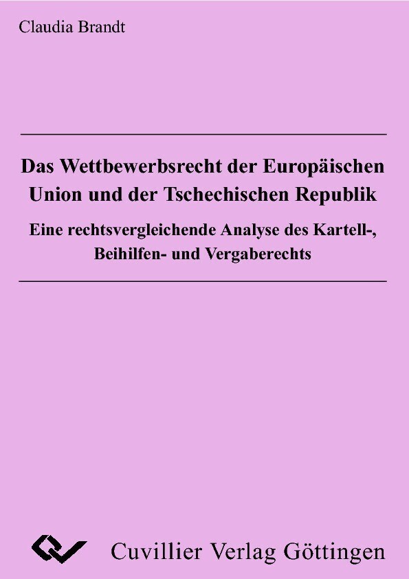 Das Wettbewerbsrecht der Europäischen Union und der Tschechischen Republik main product photo