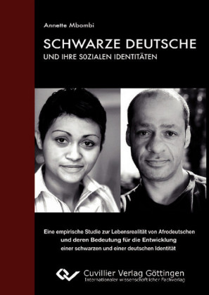 Schwarze Deutsche und ihre sozialen Identit&#xE4;ten