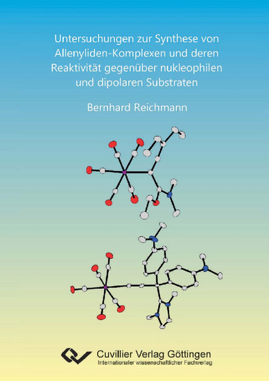 Untersuchungen zur Synthese von Allenyliden-Komplexen und deren Reaktivität gegenüber nukleophilen und dipolaren Substraten main product photo
