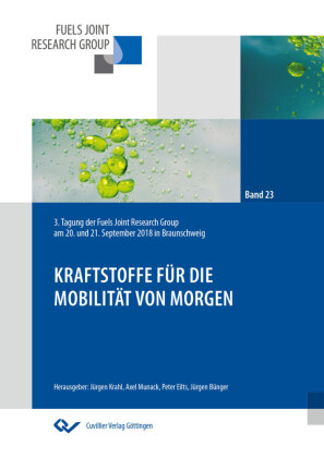 Kraftstoffe f&#xFC;r die Mobilit&#xE4;t von morgen