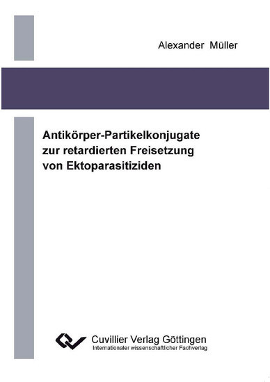 Antikörper-Partikelkonjugate zur retadierten Freisetzung von Ektoparasitiziden main product photo