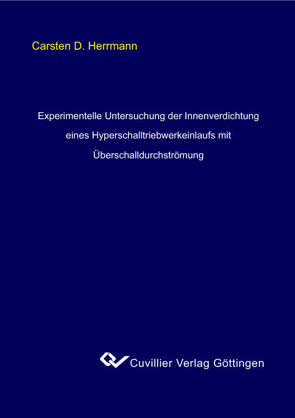 Experimentelle Untersuchung der Innenverdichtung eines Hyperschalltriebwerkeinlaufs mit Überschalldurchströmung main product photo