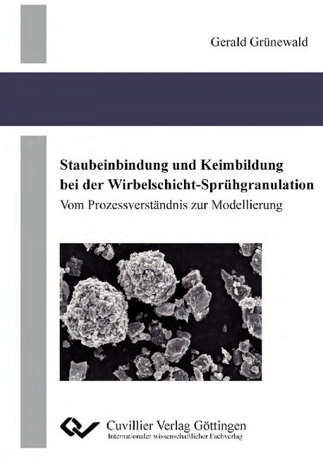 Staubeinbindung und Keimbildung bei der Wirbelschicht-Sprühgranulation main product photo