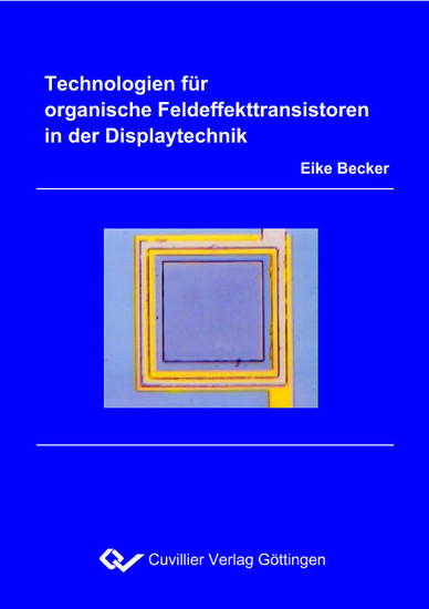 Technologien für organische Feldeffekttransistoren in der Displaytechnik main product photo