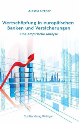 Wertsch&#xF6;pfung in europ&#xE4;ischen Banken und Versicherungen