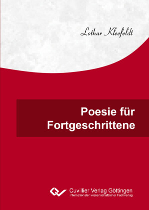 Poesie f&#xFC;r Fortgeschrittene