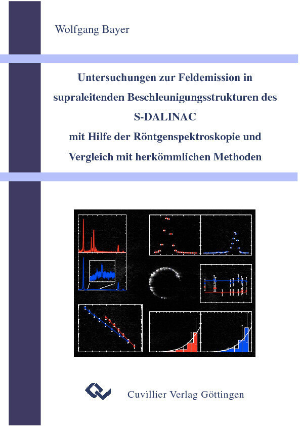 Untersuchungen zur Feldemission in supraleitenden Beschleunigungsstrukturen des S-DALINAC mit Hilfe der Röntgenspektroskopie und Vergleich mit herkömmlichen Methoden main product photo