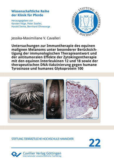 Untersuchungen zur Immuntherapie des equinen malignen Melanoms unter besonderer Berücksichtigung der immunologischen Therapieantwort und der antitumoralen Effekte der Zytokingentherapie mit den equinen Interleukinen 12 und 18 sowie der therapeutische main product photo