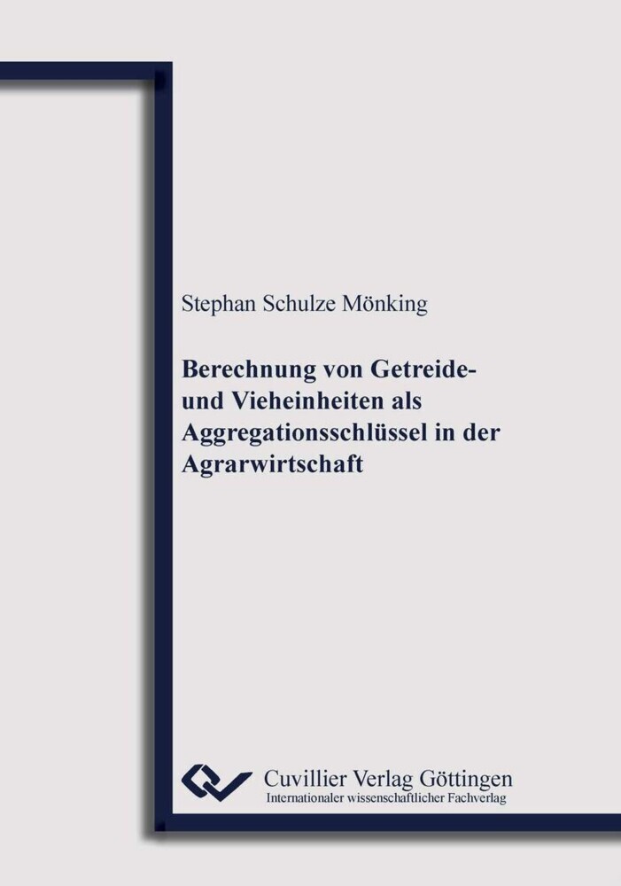 Berechnung von Getreide- und Vieheinheiten als Aggregationsschlüssel in der Agrarwirtschaft main product photo