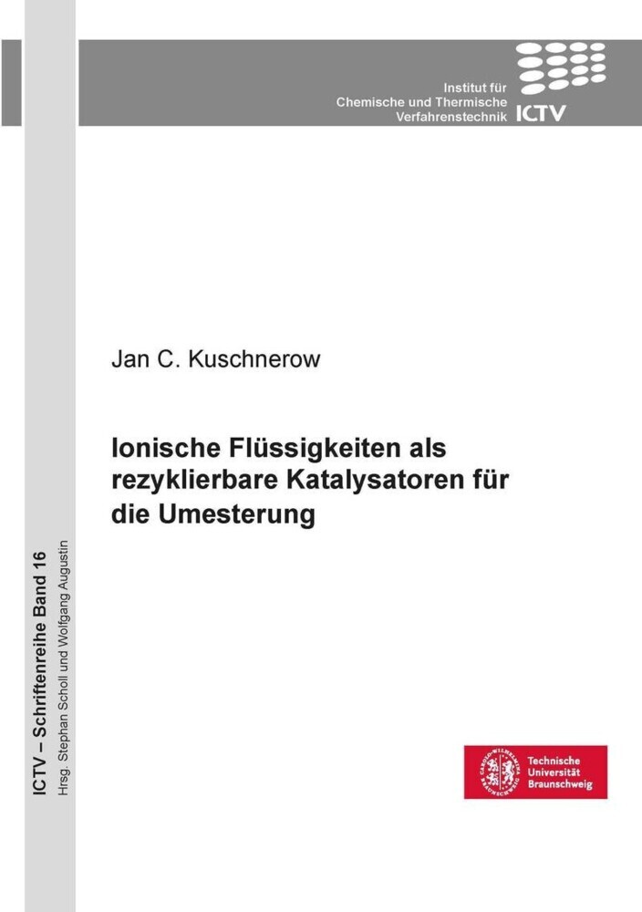 Ionische Flüssigkeiten als rezyklierbare Katalysatoren für die Umesterung main product photo