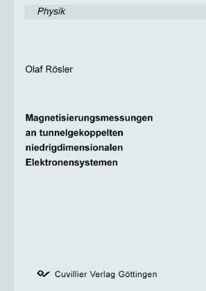 Magnetisierungsmessungen an tunnelgekoppelten niedrigdimensionalen Elektronensystemen