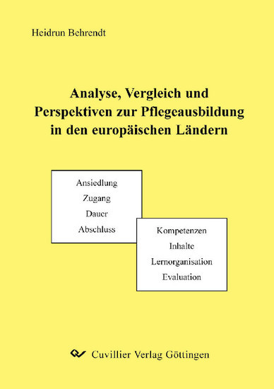 Analyse, Vergleich und Perspektiven zur Pflegeausbildung in den europäischen Ländern main product photo