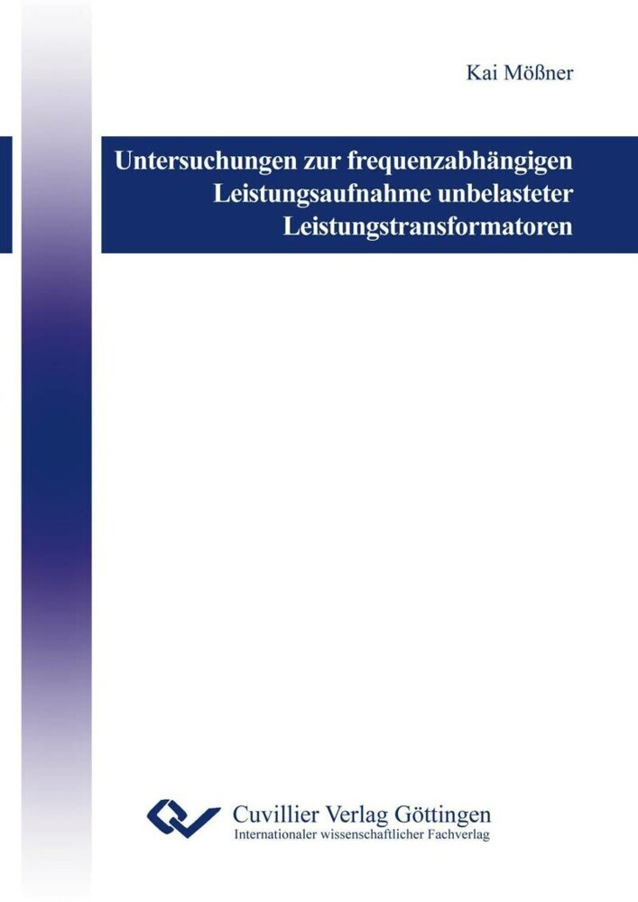 Untersuchungen zur frequenzabhängigen Leistungsaufnahme unbelasteter Leistungstransformatoren main product photo