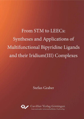 From STM to LEECs: Syntheses and Applications of Multifunctional Bipyridine Ligands and their Iridium (III) Complexes