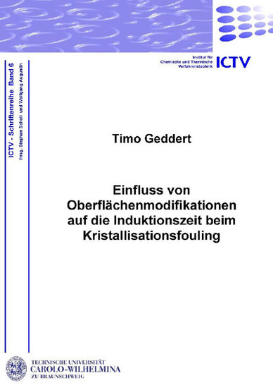 Einfluss von Oberflächenmodifikationen auf die Induktionszeit beim Kristallisationsfouling main product photo