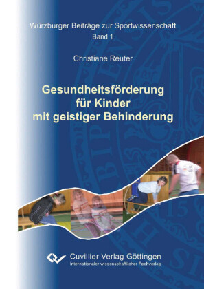 Gesundheitsf&#xF6;rderung f&#xFC;r Kinder mit geistiger Behinderung