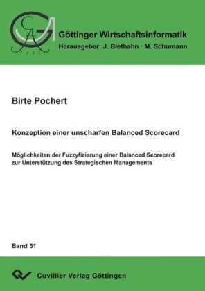 Konzeption einer unscharfen Balanced Scorecard
