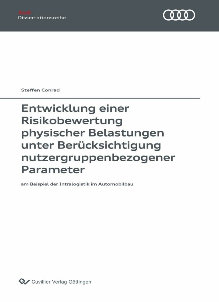 Entwicklung einer Risikobewertung physischer Belastungen unter Berücksichtigung nutzergruppenbezogener Parameter main product photo