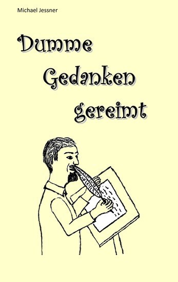 Dumme Gedanken gereimt main product photo