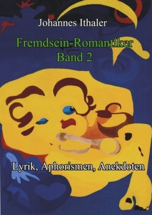 Fremdseinromantiker Band 2