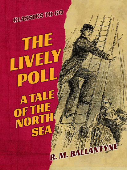 The Lively Poll A Tale of the North Sea main product photo