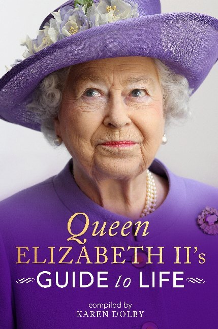 Queen Elizabeth II's Guide to Life main product photo