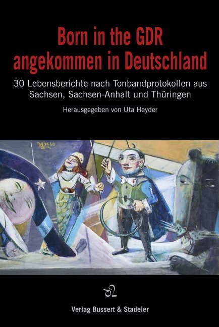Born in the GDR - angekommen in Deutschland main product photo