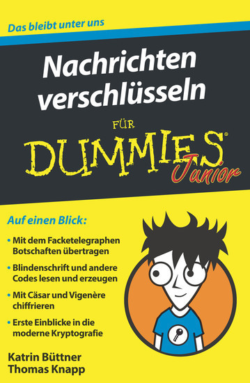 Nachrichten verschlüsseln für Dummies Junior main product photo