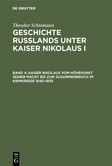 Kaiser Nikolaus vom Höhepunkt seiner Macht bis zum Zusammenbruch im Krimkriege 1840-1855 main product photo
