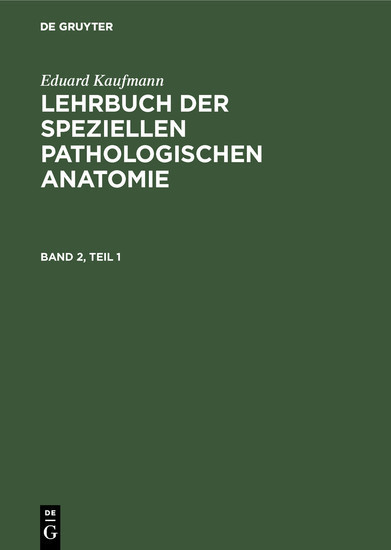 Eduard Kaufmann: Lehrbuch der speziellen pathologischen Anatomie. Band 2 main product photo