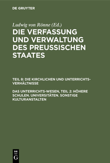 Das Unterrichts-Wesen, Teil 2: Höhere Schulen. Universitäten. Sonstige Kulturanstalten main product photo