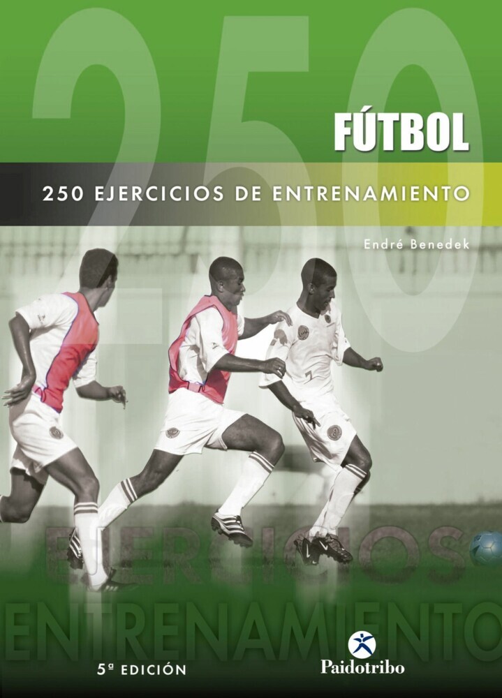 Doscientos 50 ejercicios de entrenamiento (Fútbol) main product photo