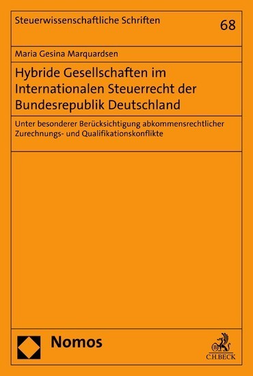 Hybride Gesellschaften im Internationalen Steuerrecht der Bundesrepublik Deutschland main product photo