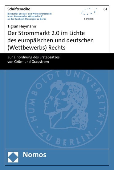 Der Strommarkt 2.0 im Lichte des europäischen und deutschen (Wettbewerbs) Rechts main product photo