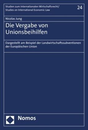 Die Vergabe von Unionsbeihilfen