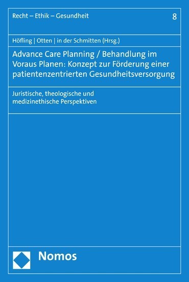 Advance Care Planning / Behandlung im Voraus Planen: Konzept zur Förderung einer patientenzentrierten Gesundheitsversorgung main product photo