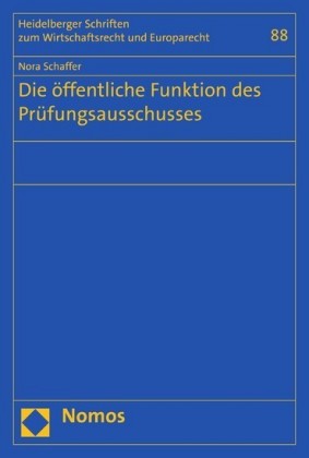 Die öffentliche Funktion des Prüfungsausschusses