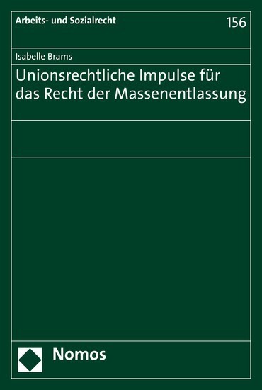 Unionsrechtliche Impulse für das Recht der Massenentlassung main product photo