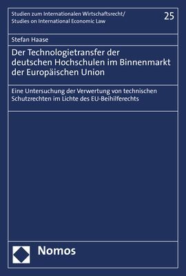 Der Technologietransfer der deutschen Hochschulen im Binnenmarkt der Europäischen Union main product photo