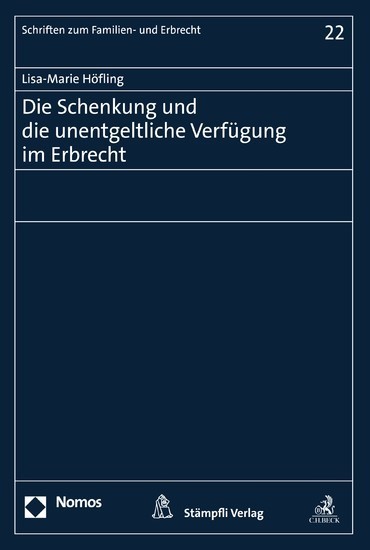 Die Schenkung und die unentgeltliche Verfügung im Erbrecht main product photo