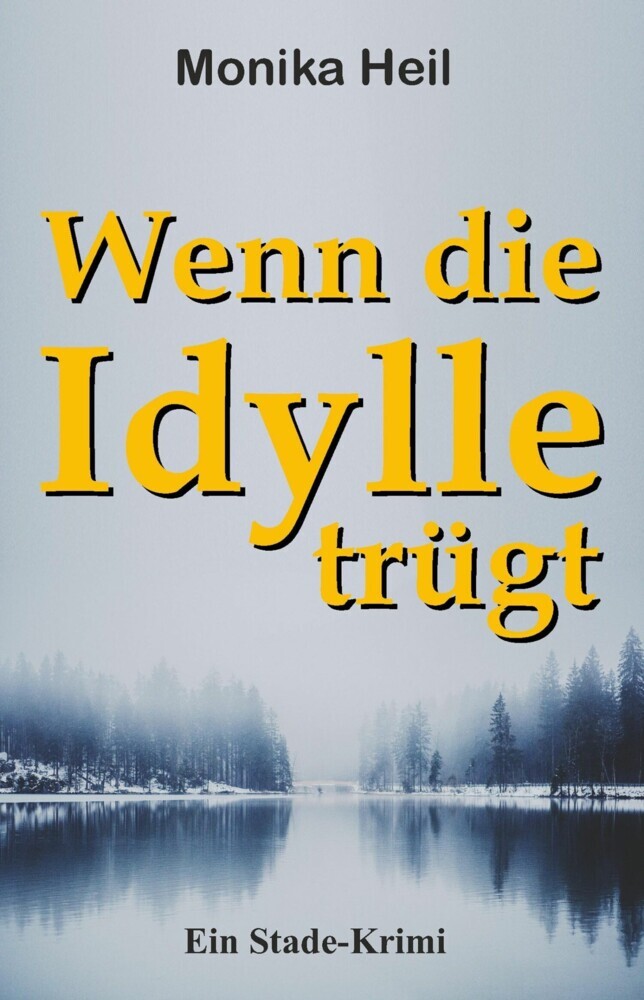 Wenn die Idylle trügt main product photo